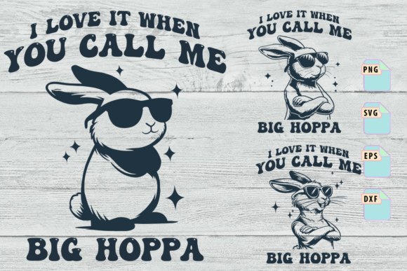 Download Call Me Big Hoppa Svg Bundle Design - Design Collection